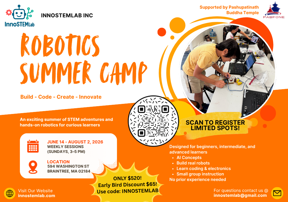 Summer Robitics Class at our One and only one New England’s Pasupatinath Buddha Foundation Temple (PABFONE)